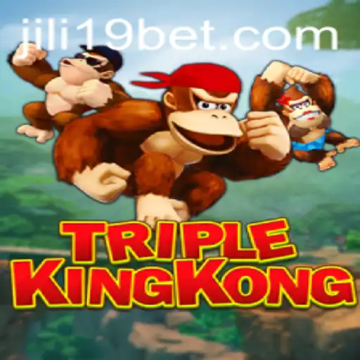 Exploring the Thrills of TripleKingKong: An In-depth Look at This Exciting Game and Jili19